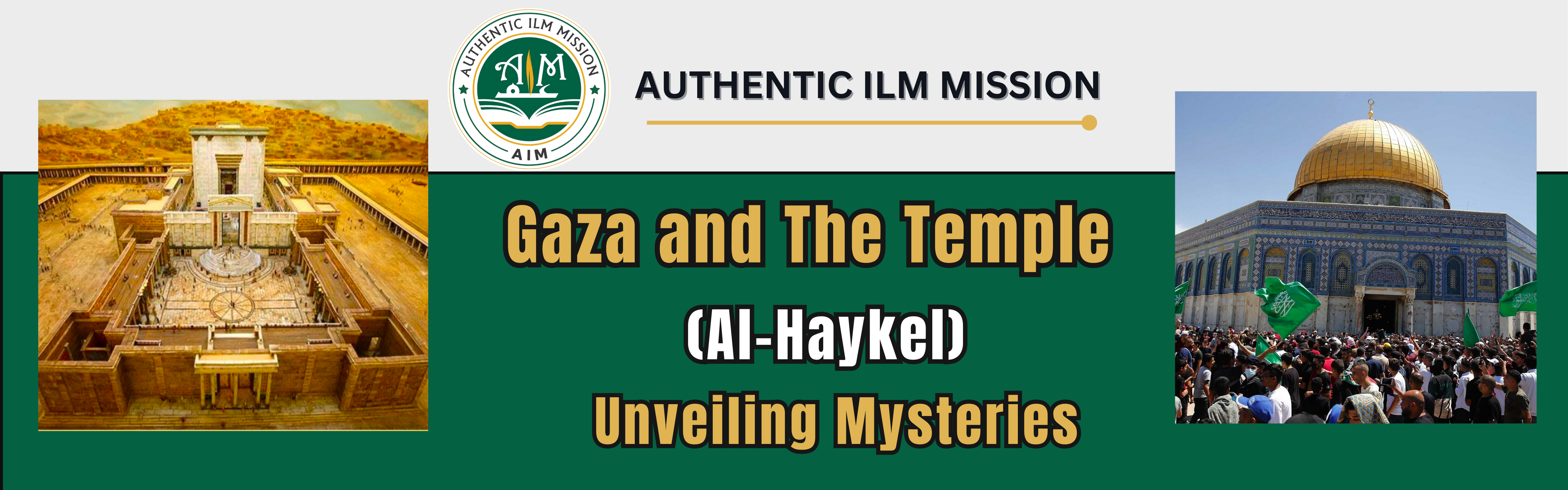Copy of Gaza and The Temple (Al-Haykel)